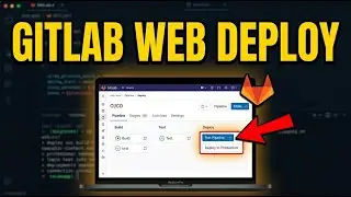 How to Deploy a Web App with GitLab CI CD - Step By Step