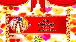 EDIUS TITLE PROJECT 2022 || EDIUS CINEMATIC TITLE PROJECT || EDIUS TITLE || PLAY EDIT ZONE