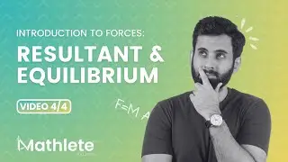 Mastering A-Level M1 Mechanics: Introduction to Forces - Resultant and Equilibrium (Part 4/4)