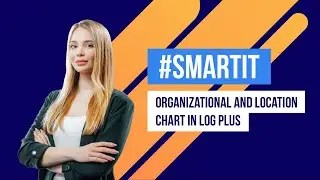 Smart IT: Organizational and location chart in LOG Plus