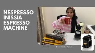 Nespresso Inissia espresso Machine unboxing!