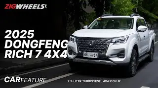 2025 Dongfeng Rich 7 4x4 Walkaround | Zigwheels.Ph