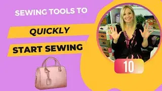 10 Sewing Supplies To Quickly Start Sewing Bags (Beginner)  HD 1080p