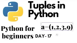 Tuples in Python | Class 11 CBSE |