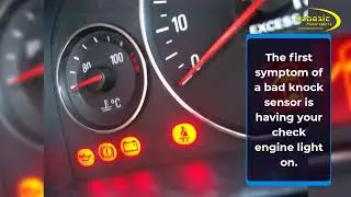 BAD KNOCK SENSOR - Learn the Symptoms