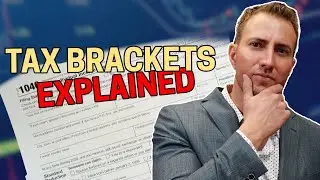 Tax Brackets Explained 2022