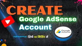 How to Create Google Adsense Account | AdSense for YouTube Creators