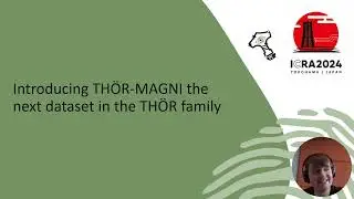 LHMP 2024: The THÖR-MAGNI dataset presentation by Tim Schreiter (Technical University of Munich)