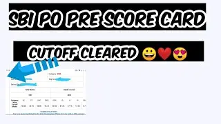 SBI PO Pre Exam Score card || SBI PO Qualified Cutoff & score card