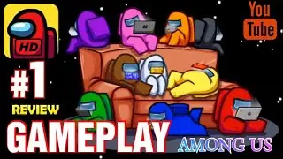 AMONG US | GAME PLAY | iOS/ANDROID