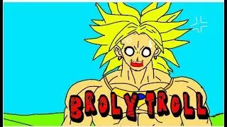 Broly troll : in hindi : Anime Beast : DBS :