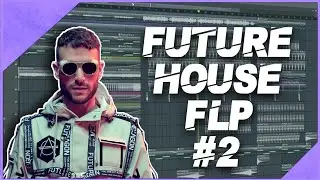 Future House FLP #2 (Hexagon Style FLP+ Samples & Presets)
