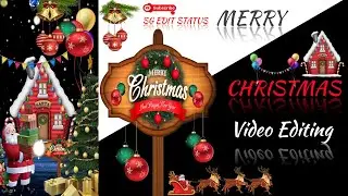 3D⛄ Merry Christmas Video Editing Alight Motion | 25 December 2022 | Christmas Status Video Editing