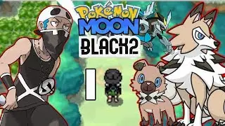 Pokemon Moon Black 2 Let's Play Ep 2 - Team Skull and Lycanroc!