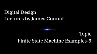Digital Design:  Finite State Machine – Design Examples 3