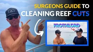 The Surgeons Guide To Cleaning Reef Cuts - Surfing Explained