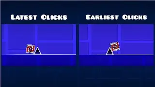 "Stereo Madness" Latest vs Earliest Clicks | Geometry Dash
