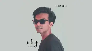 Indronix - ily (i love you baby) [instrumental]