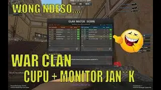 WONG NDESO MAEN GAME : WAR CLAN TERHINA, MONITOR BEJAT!! - POINT BLANK INDONESIA