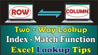 How to get Two way lookup Value with INDEX and MATCH Function in Excel | Excel Tips 2021 |