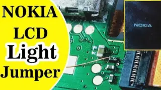 Nokia 216 rm1187 rm1190 lcd light jumper solution 