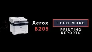 B205 Tech Mode - How to print reports in Force Mode - Toner Empty/Replace with new toner cartridge