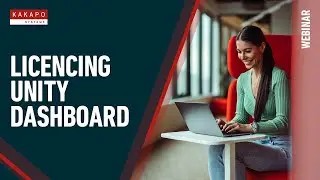 Webinar: Licencing Unity Dashboard by Kakapo Systems