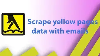 how to scrape yellow pages data with emails || Yellow Page Scraping || Web Scraping Tutorial