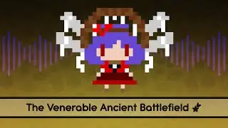 【Touhou Lyrics】 The Venerable Ancient Battlefield ~ Suwa Foughten Field