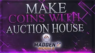 Make Tons of Coins With Auction House Shutdown! - Madden Mobile