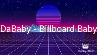 DaBaby - Billboard Baby [Lyrics]