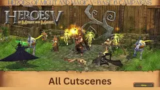 Heroes of Might and Magic V - All Campaign - All Cutscenes