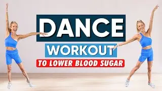 Dance Workout To Lower Blood Sugar (10 MIN!)