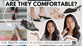 ICONIC DESIGNER SHOES (+ the truth on how comfortable they really are)