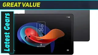 TCL Tab 10 LTE Gen 2: Best Budget Tablet of 2024?