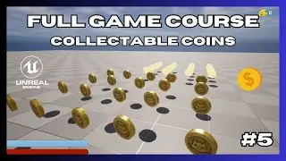 Creating Your Own Game From Scratch - #5 Creating Coin System (Unreal Engine 5)