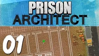 Prison Architect - Наполеоновские Планы - Часть #1