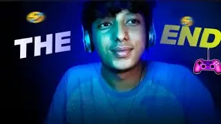 Finally The End Of Video 😱