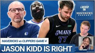 Jason Kidd Was Right & Dallas Mavericks Keys to Game 5 vs Los Angeles Clippers
