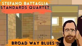 Stefano Battaglia Standards Quartet, "Broad Way Blues" | Music Cartoon