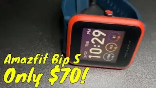 Amazfit Bip S | First Impressions | GPS Smartwatch | 40 Day Battery | Only $70!
