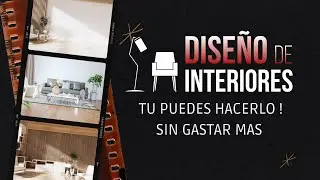 Diseño de interiores un programa para que todo salga más barato