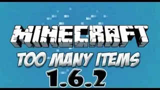 COMO INSTALAR TOO MANY ITEMS MOD MINECRAFT + OPTIFINE 1.6.2  [Tutorial En Español]