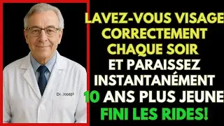 Nettoyage du visage après 60: paraissez 10 ans plus jeune, lissez les rides,retrouvez votre vitalité