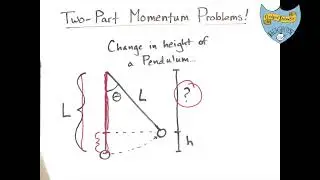 Unit 5 (Honors) - Two-Part Momentum Problems