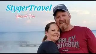 StygerTravel     Lets Get Started!! S1E1