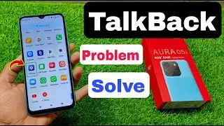 itel aura 05i talkback problem solve | itel aura 05i talkback band kaise karen |