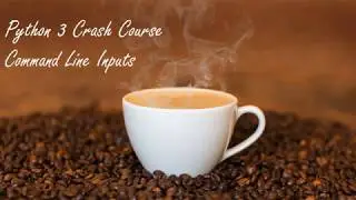 Python3 Crash Course: Command Line Arguments
