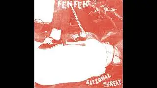 FEN FEN - National Threat (Full Album)