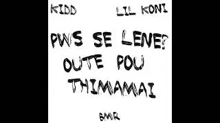 Kidd x Lil Koni - SOS